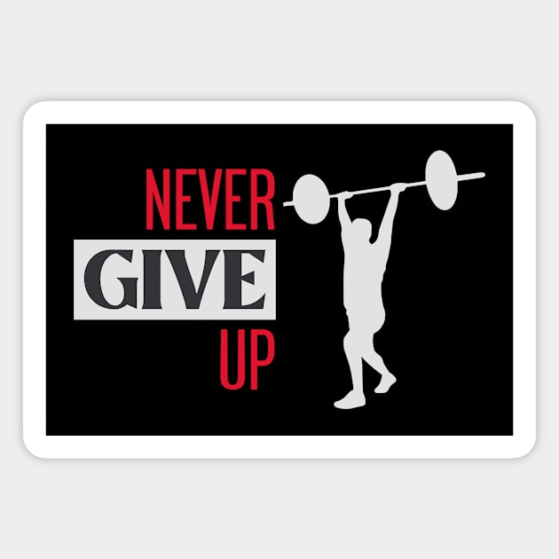 Bodybuilding Bodybuilder Never Give Up Magnet by Tip Top Tee's